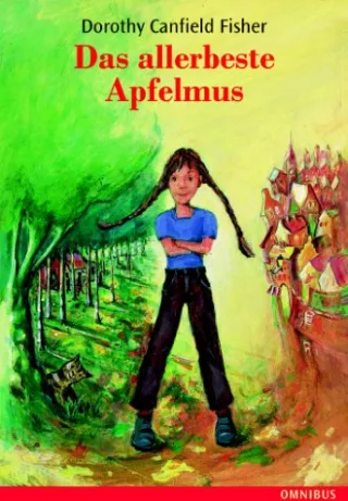 Das allerbeste Apfelmus. ( Ab 10 J.).