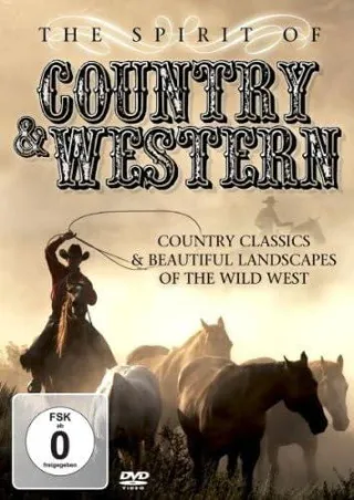 THE SPIRIT OF COUNTRY & WESTERN