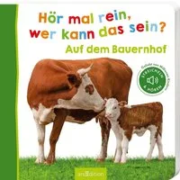 Hör mal rein, wer kann das sein? – Auf dem Bauernhof / diverse, Streicheln und hören