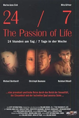 24/7 - The Passion of Life [DVD]