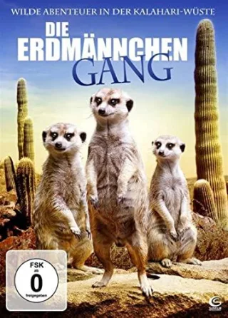 Die Erdmännchen Gang - Wilde Abenteuer in der Kalahari-Wüste [DVD] [2013]