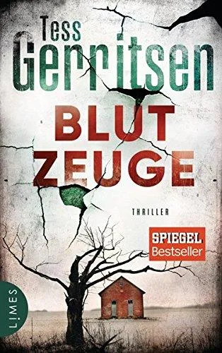 Blutzeuge: Thriller (Rizzoli-&-Isles-Serie Band 12)