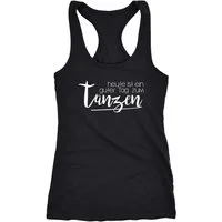 MoonWorks Tanktop Damen Tanktop heute ist ein guter Tag zum tanzen Party Techno feiern Festival Moonworks®
