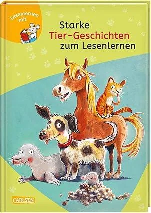 Starke Tiergeschichten zum Lesenlernen - Carlsen