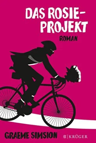 Das Rosie-Projekt: Roman [Gebundene Ausgabe] [2013] Simsion Graeme Hahn Annette