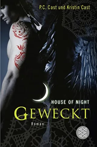 Geweckt: House of Night 8 (Hochkaräter)