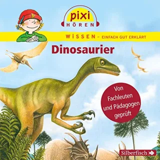 Pixi Hören: Dinosaurier. Hörspiel [Audio CD] [2011] Melle Siegfried