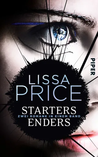 Starters - Enders: Zwei Romane in einem Band [Taschenbuch] [2015] Price Lissa Reß-Bohusch Birgit