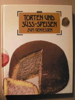 Torten und süsse Speisen zum Geniessen