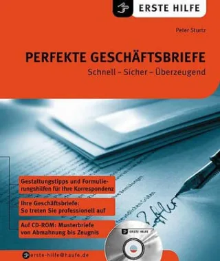 Perfekte Geschäftsbriefe und E-Mails m. CD-ROM