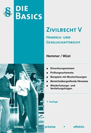 Basics Zivilrecht V - Handels- und Gesellschaftsrecht