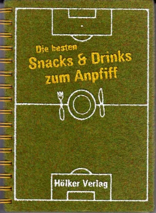 Die besten Snacks & Drinks zum Anpfiff