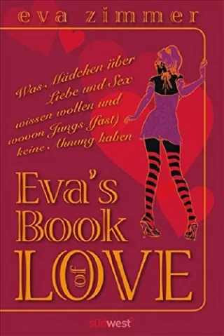 Eva's Book of Love [Gebundene Ausgabe] [2009] Zimmer Eva