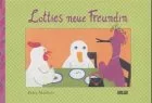 Lotties neue Freundin