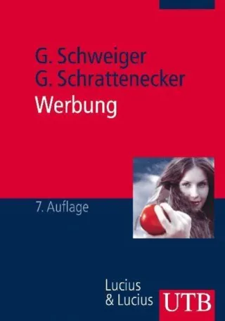 Werbung [Taschenbuch] [2009] Günter Schweiger Gertraud Schrattenecker