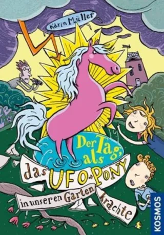 Der Tag als das Ufo-Pony in unseren Garten krachte