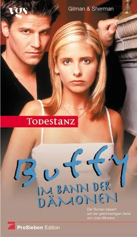 Buffy Im Bann der Dämonen Todestanz