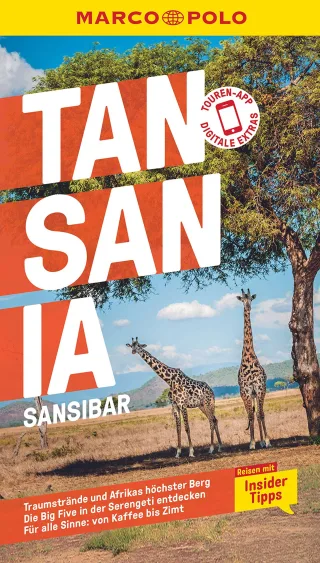 MARCO POLO Reiseführer Tansania Sansibar: Reisen mit Insider-Tipps. Inklusive kostenloser Touren-App
