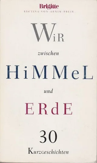 Wir zwischen Himmel und Erde