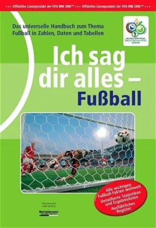 Ich sag dir alles: Fußball