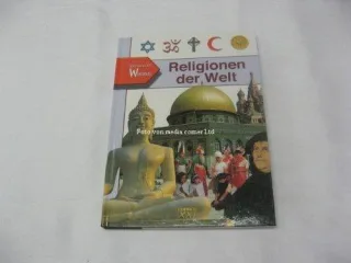 Aktuelles Wissen. Religionen der Welt