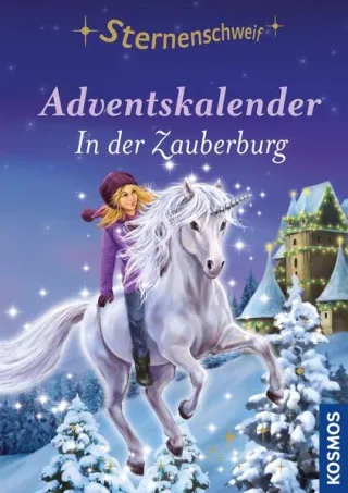 Sternenschweif Adventskalender In der Zauberburg: mit bezaubernden Stickern