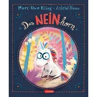 Das NEINhorn / Marc-Uwe Kling