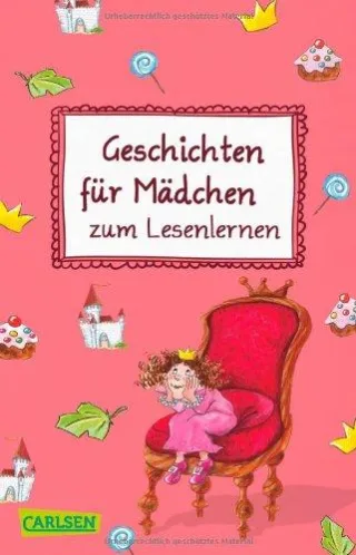 Geschichten für Mädchen zum Lesenlernen
