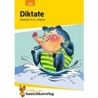 Deutsch 3./4. Klasse Übungsheft - Diktate / Gerhard Widmann