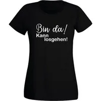 G-graphics T-Shirt Bin da! Kann losgehen! Slim-fit Damen T-Shirt mit trendigem Frontprint