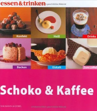 Schoko & Kaffee