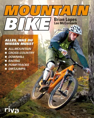 Mountainbike: Alles was du wissen musst [Taschenbuch] [2012] Lopes Brian McCormack Lee