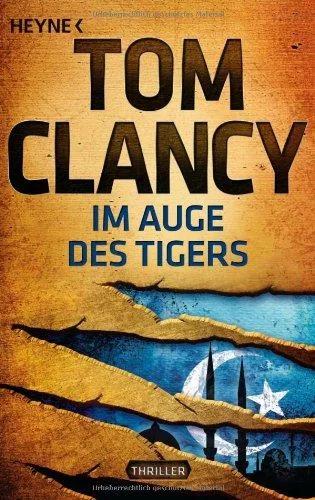 Im Auge des Tigers: Ein Jack Ryan Roman
