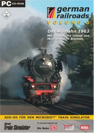 German Railroads Vol. 5: Die Rollbahn 1963