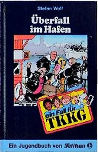 Ein Fall für TKKG Bd.43 Überfall im Hafen [Gebundene Ausgabe]