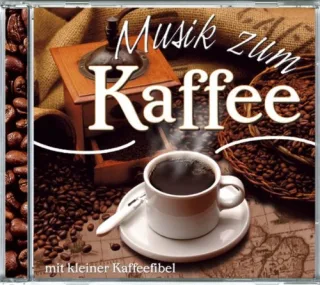 Musik zum Kaffee: Entspannende Kaffeemusik aus Afrika Mittel- und Südamerika - Mit Kaffeefibel [Audio CD] Various