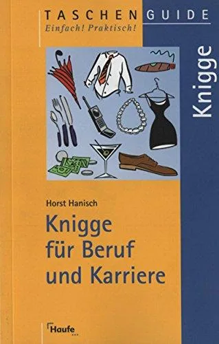 Knigge für Beruf und Karriere