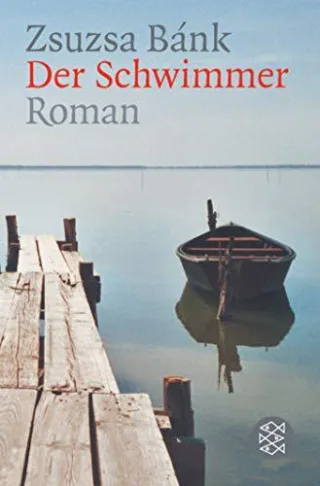 Der Schwimmer: Roman [Taschenbuch] [2003] Bánk Zsuzsa