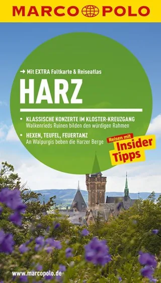 MARCO POLO Reiseführer Harz: Reisen mit Insider-Tipps. Mit EXTRA Faltkarte & Reiseatlas [Taschenbuch] [2012] Kirmse Ralf Bausenhardt Hans
