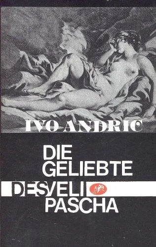 Die Geliebte des Veli Pascha