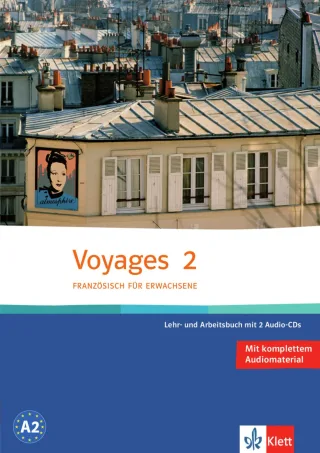 Voyages 2: Lehr- und Arbeitsbuch + 2 Audio-CDs