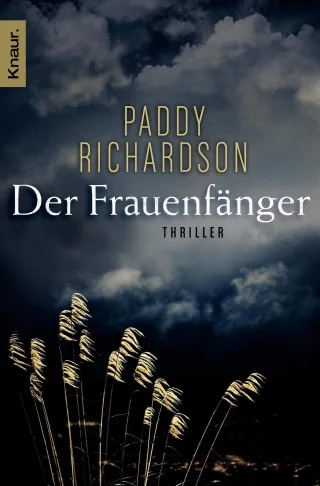 Der Frauenfänger: Thriller