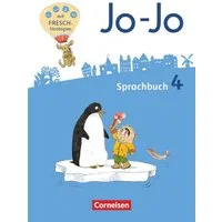 Jo-Jo Sprachbuch - Allgemeine Ausgabe 2016 - 4. Schuljahr / Martin Wörner, Henriette Naumann-Harms, Sandra Meeh, Frido Brunold, Rita Stanzel, Sprachbuch