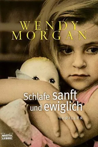 Schlafe sanft und ewiglich: Thriller