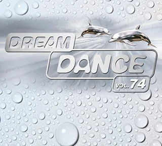 Dream Dance Vol.74 [Audio CD] Various