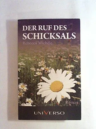 Der Ruf des Schicksals