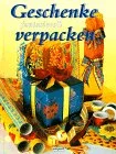 Geschenke fantasievoll verpacken