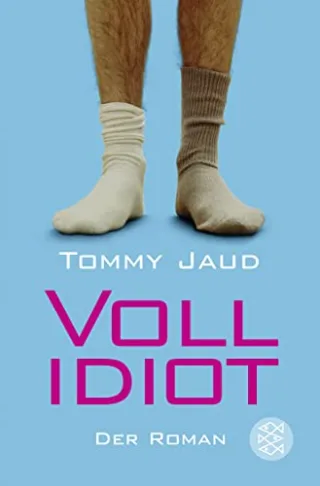 Vollidiot: Der Roman [Taschenbuch] [2012] Jaud Tommy