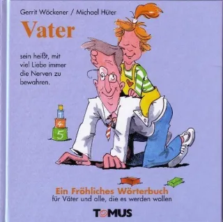 Vater (Tomus - Die fröhlichen Wörterbücher)