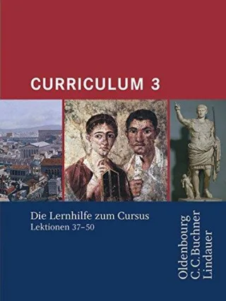 Cursus - Ausgabe A: Cursus Continuus Ausgabe B für Bayern Begleitgrammatik
